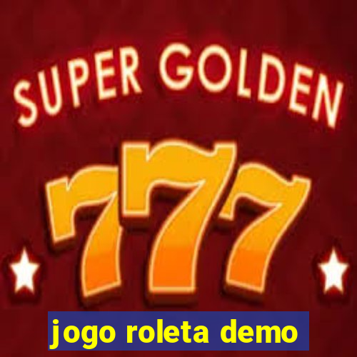 jogo roleta demo